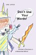 Don't Use Your Words! (eBook, ePUB) - Bild 1