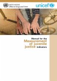 Manual for the Measurement of Juvenile Justice Indicators (eBook, PDF)