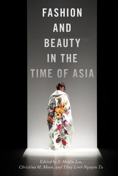 Cover Fashion and Beauty in the Time of Asia (eBook, ePUB)