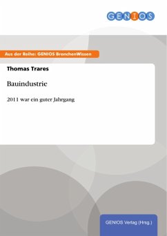 Bauindustrie (eBook, PDF) - Trares, Thomas