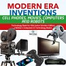 Modern Era Inventions : Cell Phones,... - Bild 1