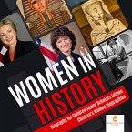 Women in History   Biography for Children Junior Scholars Edition   Children's Women Biographies (eBook, ePUB)