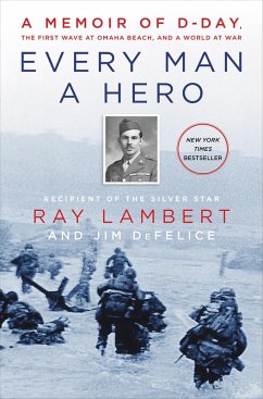 Every Man a Hero (eBook, ePUB) - Lambert, Ray; Defelice, Jim