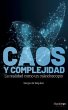 Caos y complejidad (eBook, ePUB) - Bild 1
