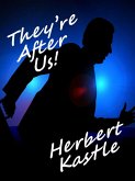 They're Chasing Us! (eBook, ePUB) They're Chasing Us! (eBook, ePUB)