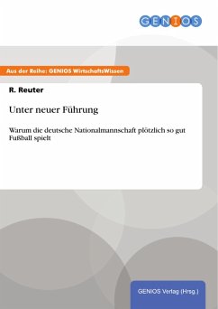 Unter neuer Führung (eBook, PDF) - Reuter, R.
