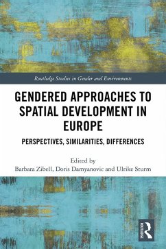 Gendered Approaches to Spatial Development in Europe (eBook, ePUB)