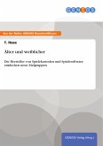 Älter und weiblicher (eBook, PDF)
