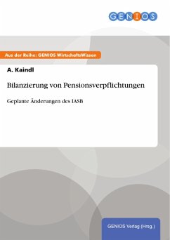 Bilanzierung von Pensionsverpflichtungen (eBook, PDF) - Kaindl, A.
