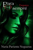 Esqueça Para Sempre (eBook, ePUB)