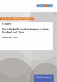 Die wirtschaftlichen Beziehungen zwischen Russland und China (eBook, PDF)