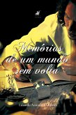 Memórias de um mundo sem volta (eBook, ePUB)