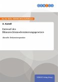 Entwurf des Bilanzrechtsmodernisierungsgesetzes (eBook, PDF)