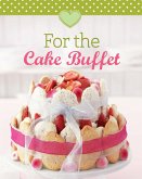 For the Cake Buffet (eBook, ePUB)