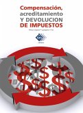 Compensación, acreditamiento y devolución de impuestos 2019 (eBook, ePUB)