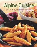 Alpine Cuisine (eBook, ePUB)