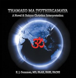 Thamaso Ma Jyothirgamaya (eBook, ePUB) - Facns, K. J. Oommen MD FAAN