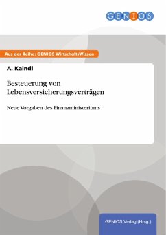 Besteuerung von Lebensversicherungsverträgen (eBook, PDF) - Kaindl, A.