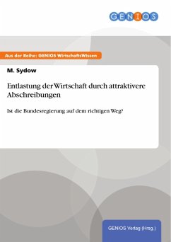 Cover Entlastung der Wirtschaft durch attraktivere Abschreibungen (eBook, PDF)