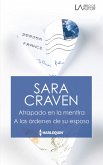 Atrapado en la mentira - A las órdenes de su esposo (eBook, ePUB) Atrapado en la mentira - A las órdenes de su esposo (eBook, ePUB)