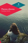 Mansos diluvios (eBook, ePUB)