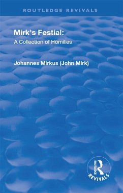 Revival: Mirk's Festival: A Collection of Homilies (1905) (eBook, ePUB) - Mirk, John