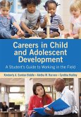 Careers in Child and Adolescent Development (eBook, ePUB)