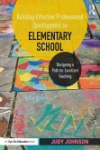 Building Effective Professional Development in Elementary School (eBook, ePUB)