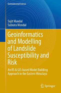 Geoinformatics and Modelling of Landslide Susceptibility and Risk (eBook, PDF) - Mandal, Sujit; Mondal, Subrata
