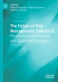 The Future of Risk Management, Volume II (eBook, PDF)