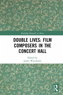 Cover Double Lives: Film Composers in the Concert Hall (eBook, PDF)
