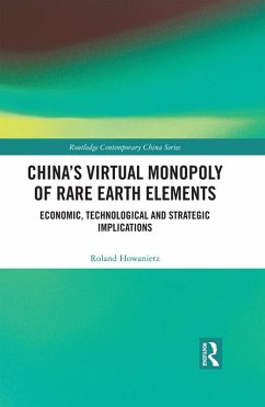 China's Virtual Monopoly of Rare Earth Elements (eBook, PDF) - Howanietz, Roland