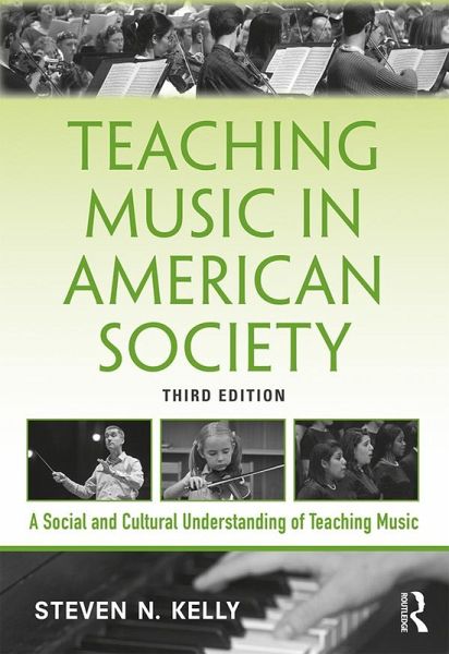 Teaching Music in American Society (eBook, ePUB)