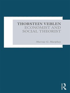 Thorstein Veblen (eBook, PDF) - Murphey, Murray