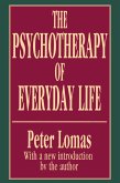 The Psychotherapy of Everyday Life (eBook, ePUB)