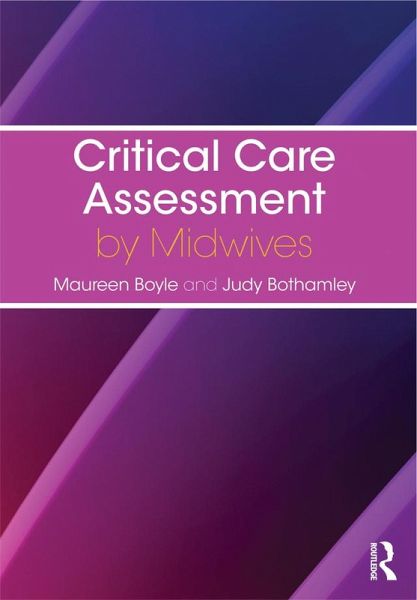 Critical Care Assessment by Midwives (eBook, PDF)