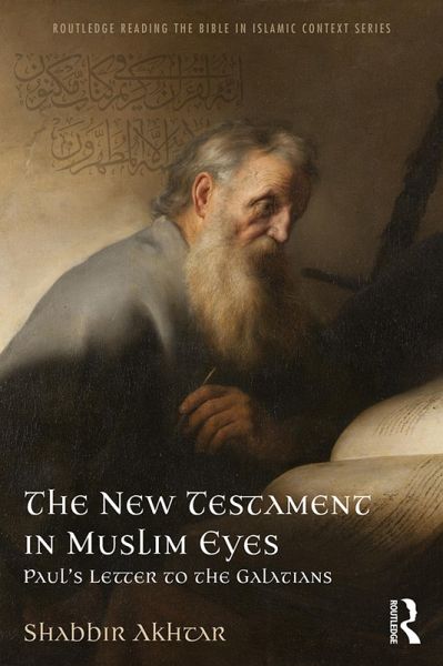 The New Testament in Muslim Eyes (eBook, ePUB) The New Testament in Muslim Eyes (eBook, ePUB)