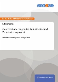 Cover Gesetzesänderungen im Aufenthalts- und Zuwanderungsrecht (eBook, PDF)