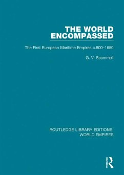The World Encompassed (eBook, PDF) - Scammell, G. V.