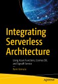 Integrating Serverless Architecture (eBook, PDF)
