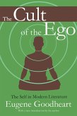 The Cult of the Ego (eBook, ePUB)