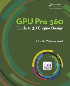 GPU Pro 360 Guide to 3D Engine Design (eBook, PDF) - Engel, Wolfgang
