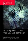 Routledge Handbook of War, Law and Technology (eBook, PDF)