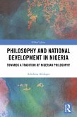 Philosophy and National Development in Nigeria (eBook, ePUB)