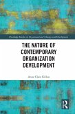 The Nature of Contemporary Organization Development (eBook, PDF)