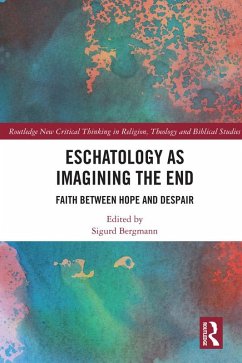 Cover Eschatology as Imagining the End (eBook, ePUB)