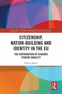 Citizenship, Nation-building and Identity in the EU (eBook, PDF) - James, Cherry