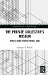 The Private Collector's Museum (eBook,... - Bild 1