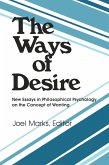 The Ways of Desire (eBook, PDF)