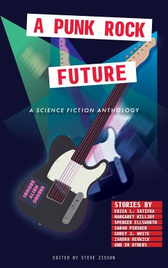 A Punk Rock Future (eBook, ePUB) - Satifka, Erica; Pinsker, Sarah